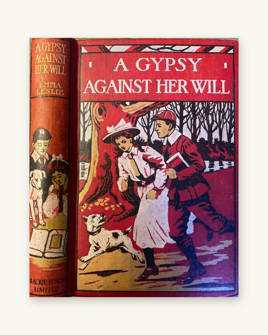 1900s: A Gypsy Against Her Will, or Worth Her Weight in Gold, by Emma Leslie