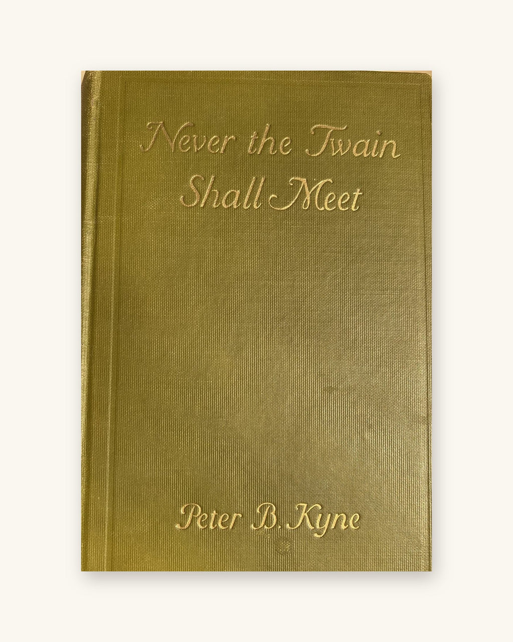 1923: Never the Twain Shall Meet, by Peter B. Kyne