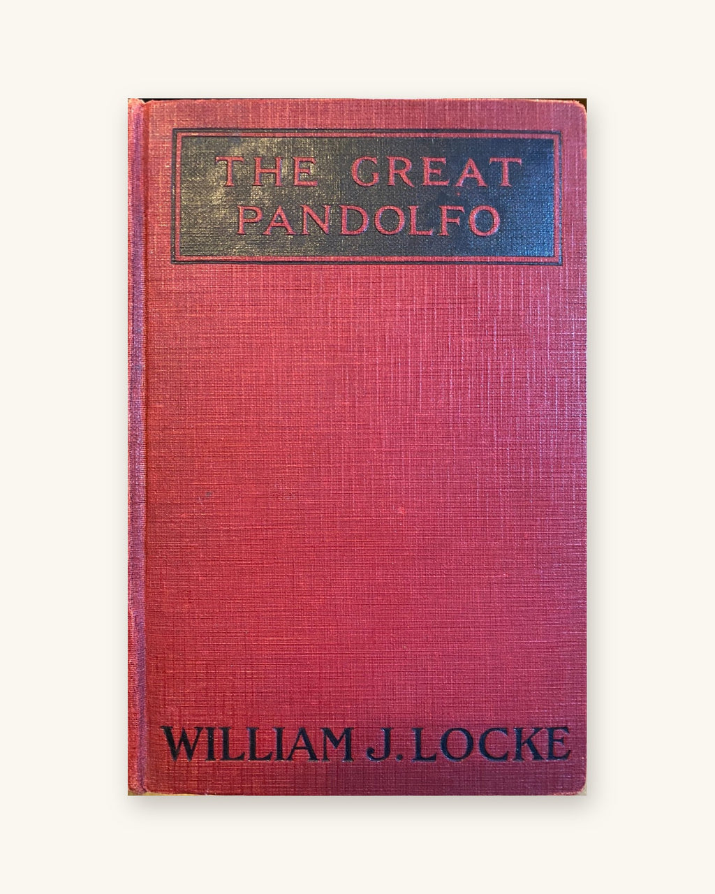 1925: The Great Pandolfo, by William J. Locke