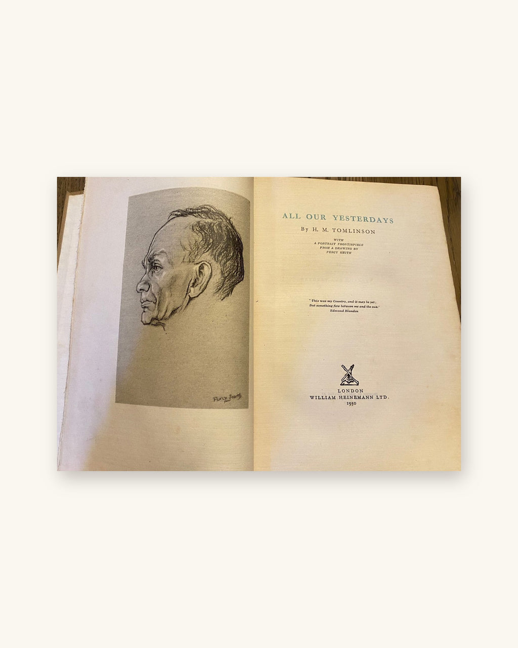 1930 RARE: All Our Yesterdays, by H. M. Tomlinson, Numbered and Signed Limited Edition Book