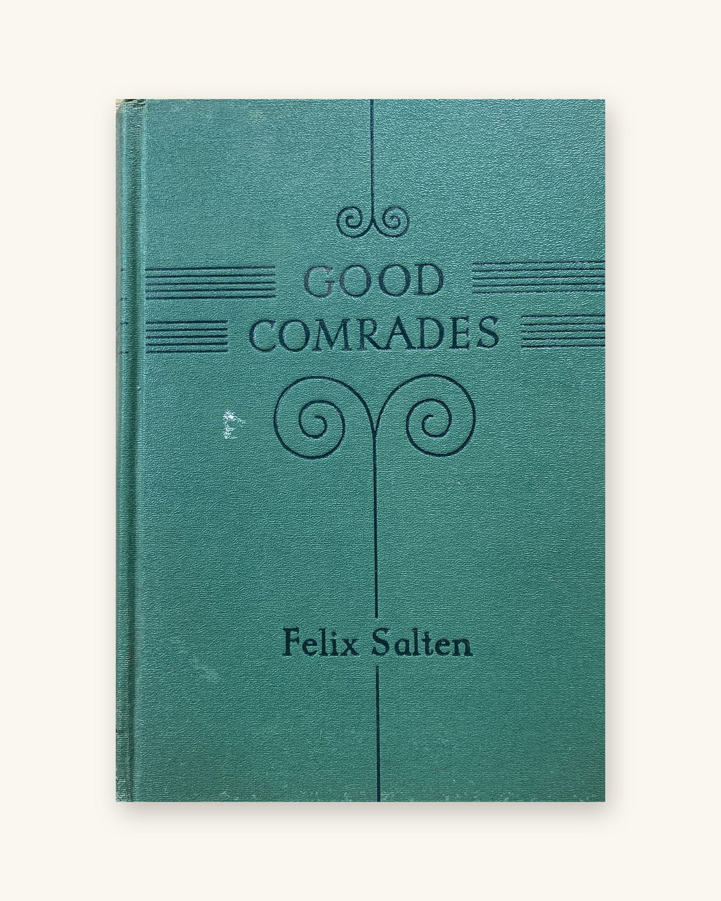 1942: Good Comrades by Felix Salten, translated by Paul R. Milton