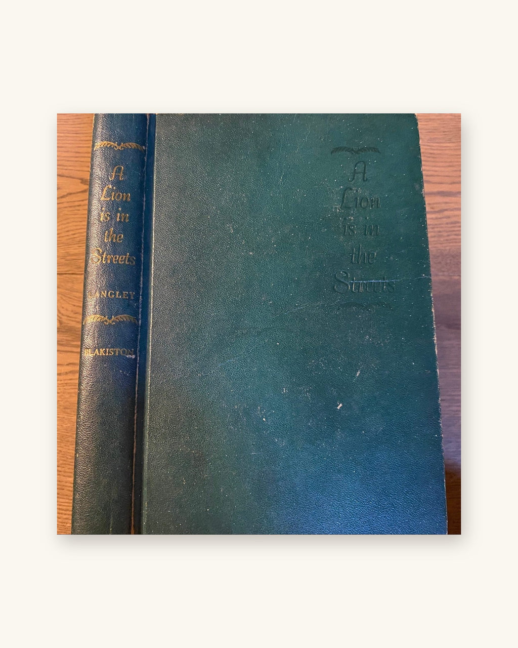 1945: A Lion Is in the Streets, by Adria Locke Langley