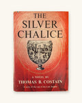 1952 First Edition: The Silver Chalice, by Thomas Costain