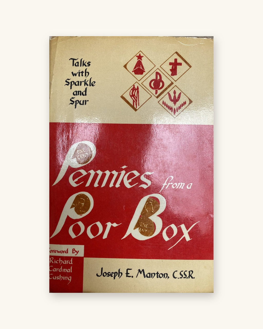 1962: Pennies from a Poor Box, by Joseph E. Manton
