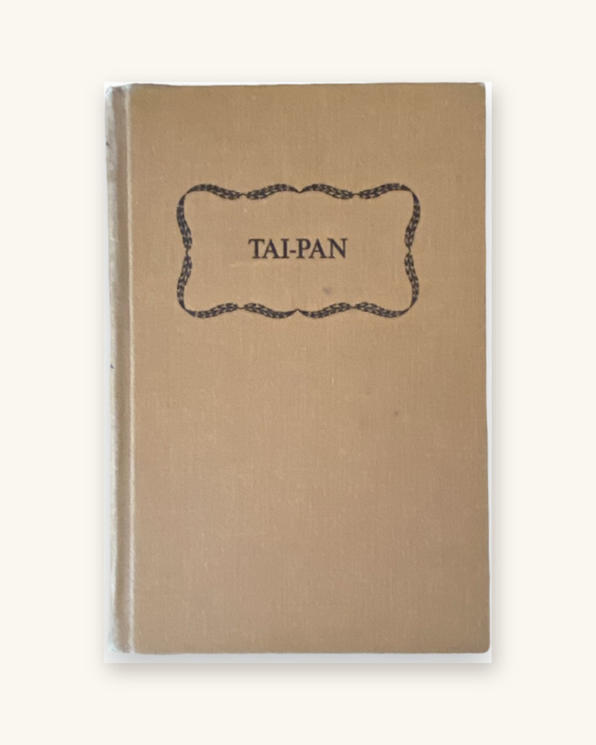 Першае выданне 1966 года: «Тай-Пэн», раман пра Ганконг, Джэймс Клавел