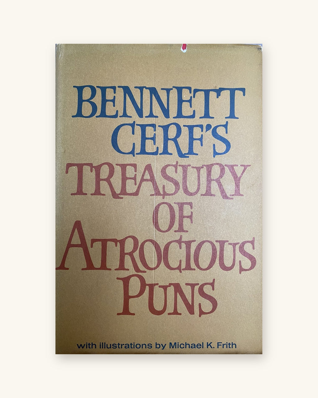 1968: Treasury of Atrocious Puns, by Bennett Cerf