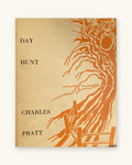 1971: Day Hunt, by Charles Pratt