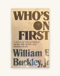 1980 First Edition: Who's On First, by William F. Buckley Jr