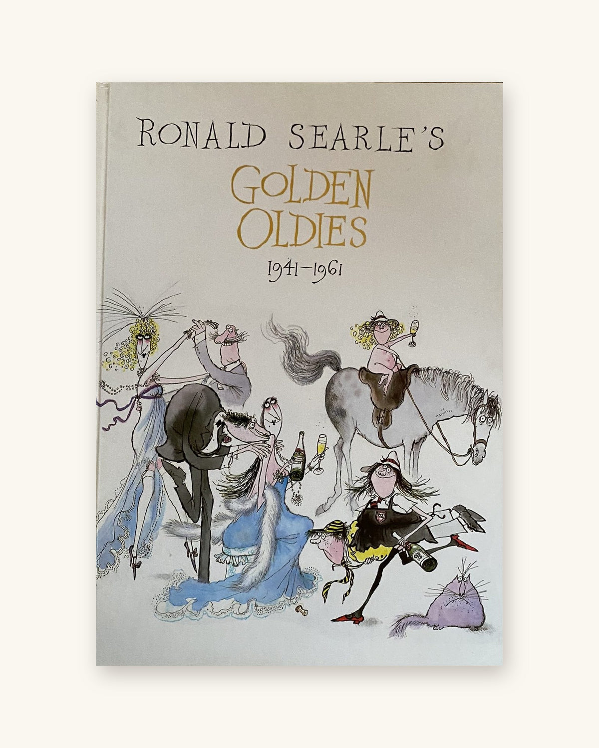 1985 Першае выданне: Ronald Searle's Golden Oldies 1941-1961