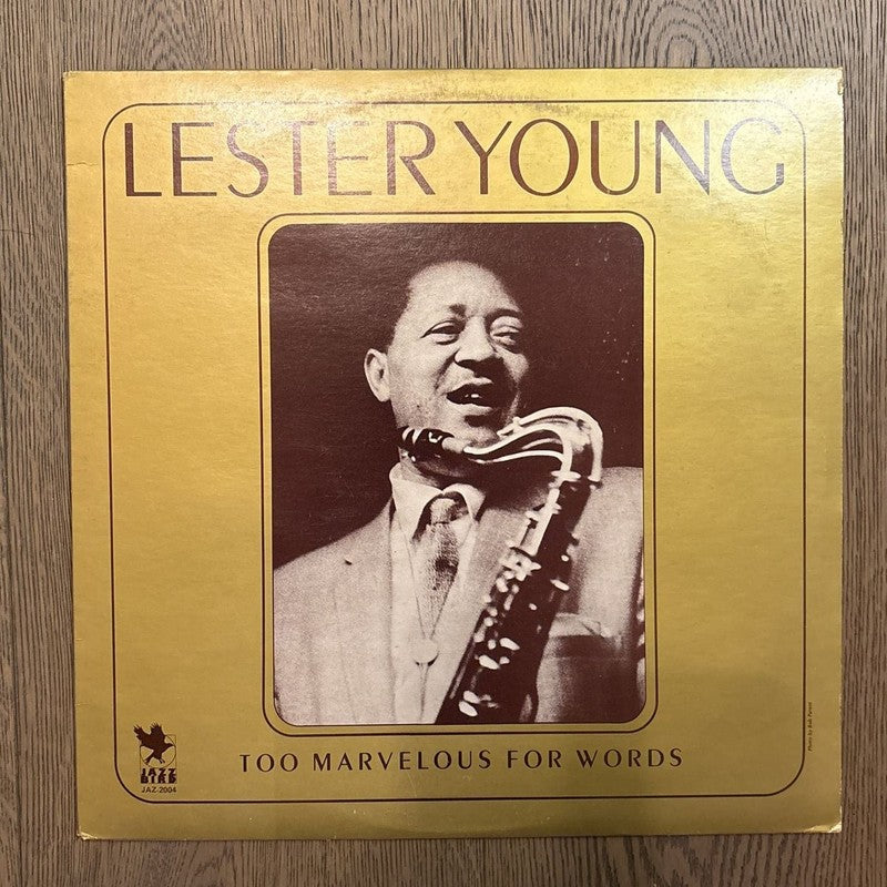 Lester Young - Too Marvelous For Words Vinyl LP 1980 Jazz Bird JAZ-2004