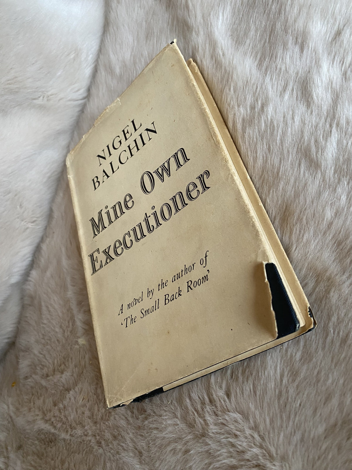 1945 First Edition: Mine Own Executioner, by Nigel Balchin