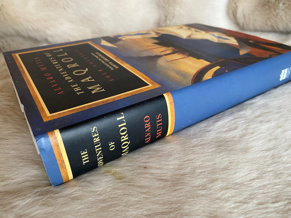 1995 First Edition - The Adventures of Maqroll: Four Novellas, by Alvaro Mutis
