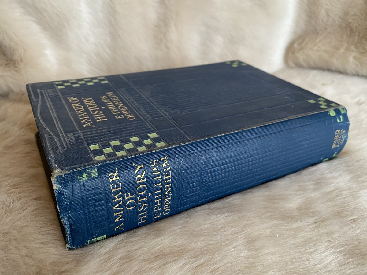 1905: A Maker of History, by E. Phillips Oppenheim