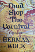 1965: Don't Stop The Carnival, by Herman Wouk
