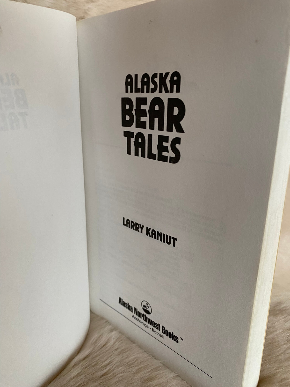 1989: Alaska Bear Tales, by Larry Kaniut