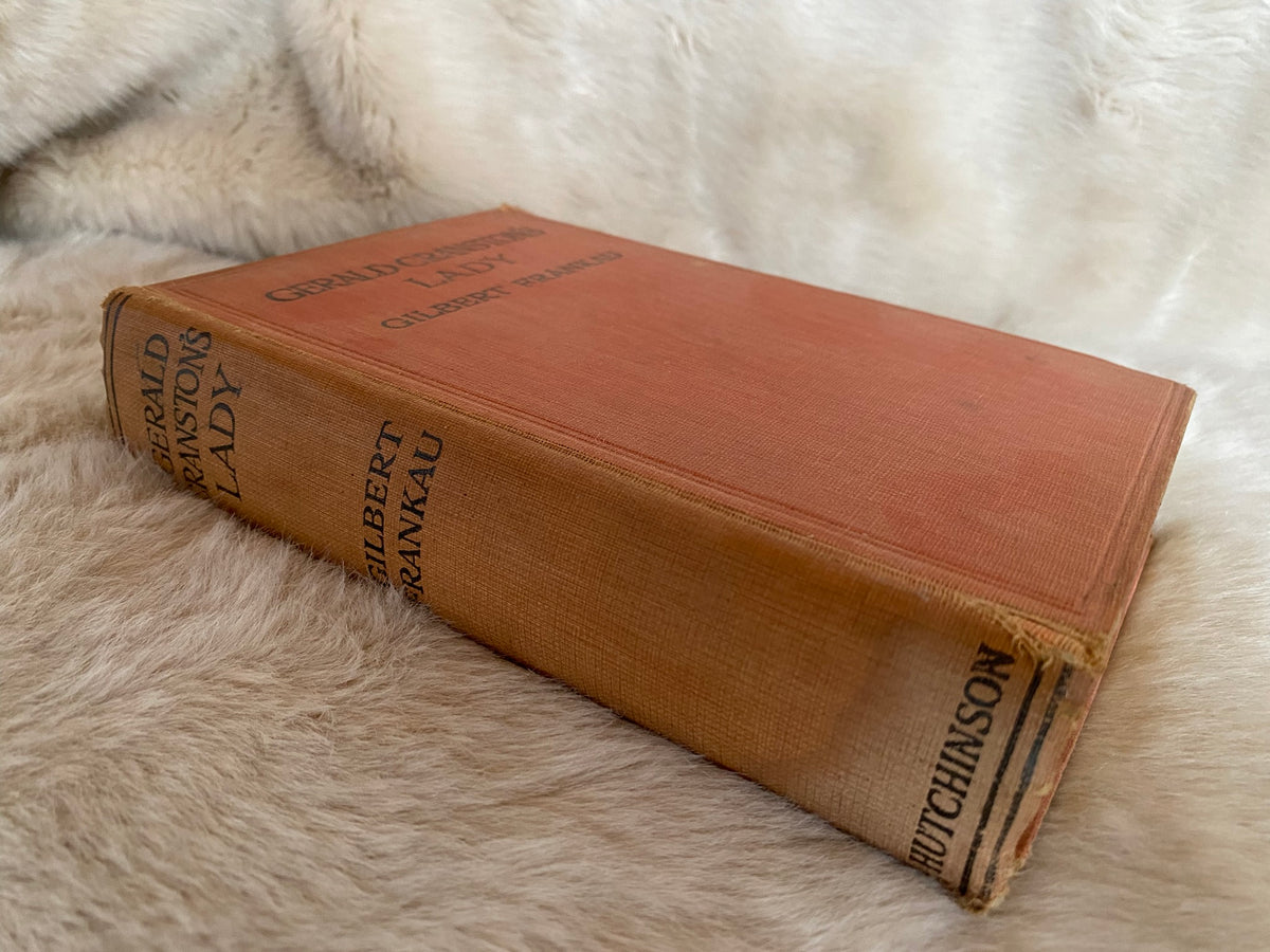 1925: Gerald Cranston's Lady, a romance by Gilbert Frankau