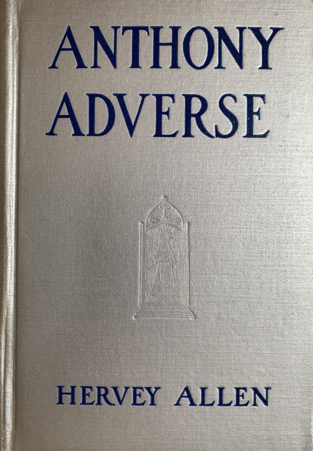 1936: Anthony Adverse by Hervey Allen