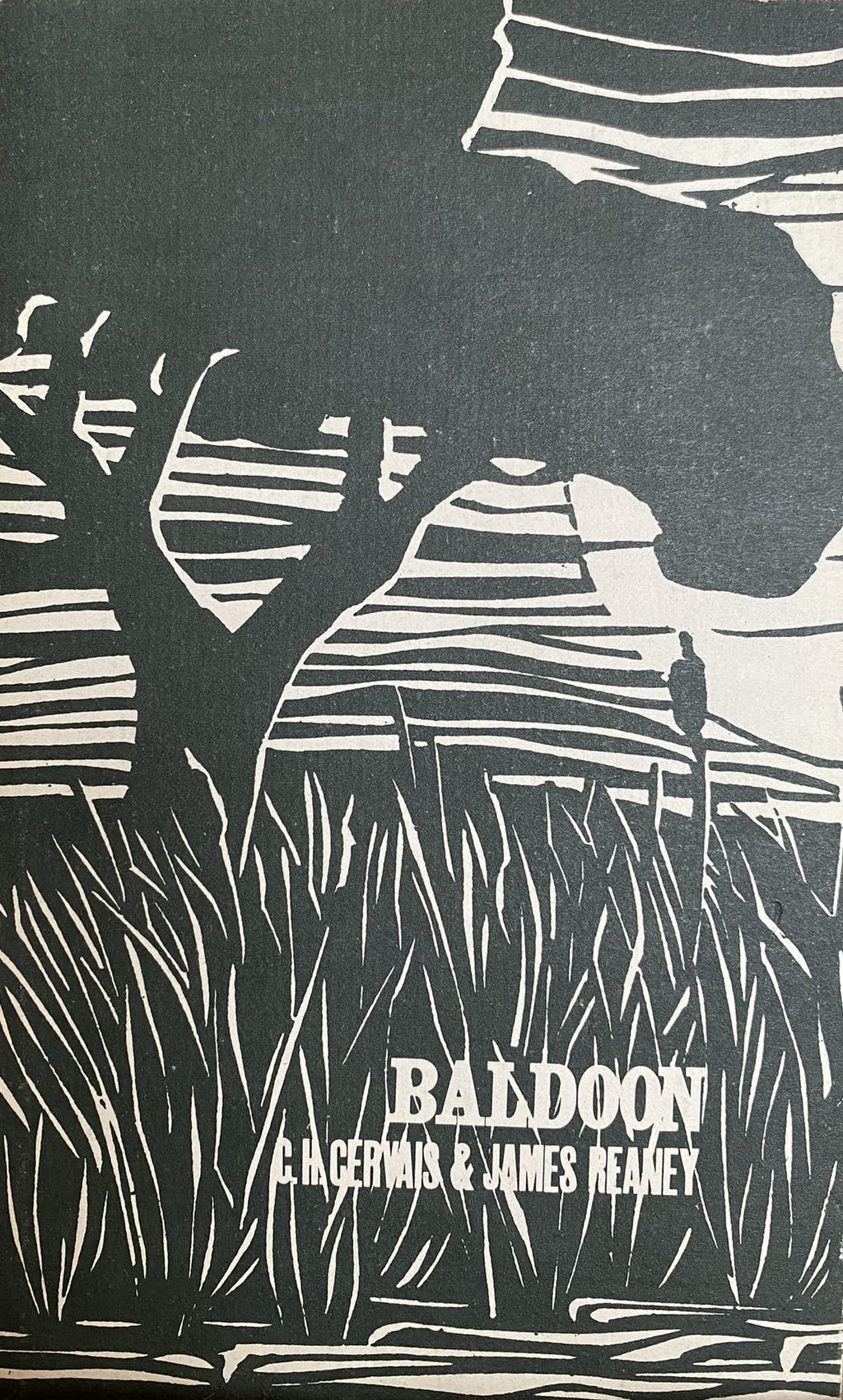 1976: Baldoon, by C.H. Cervais and James Reaney