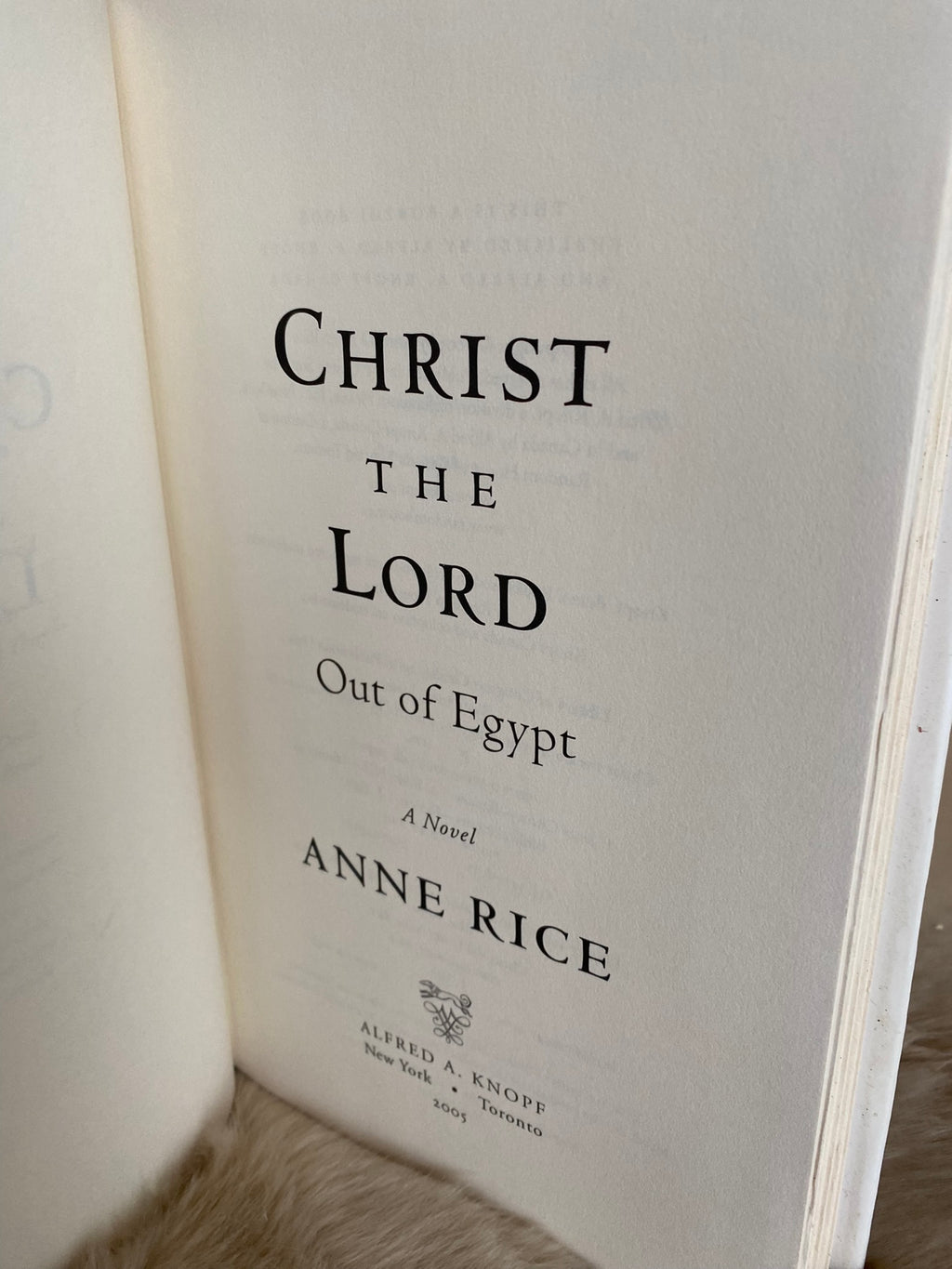 2005 First Edition: Christ the Lord: Out of Egypt, by Anne Rice