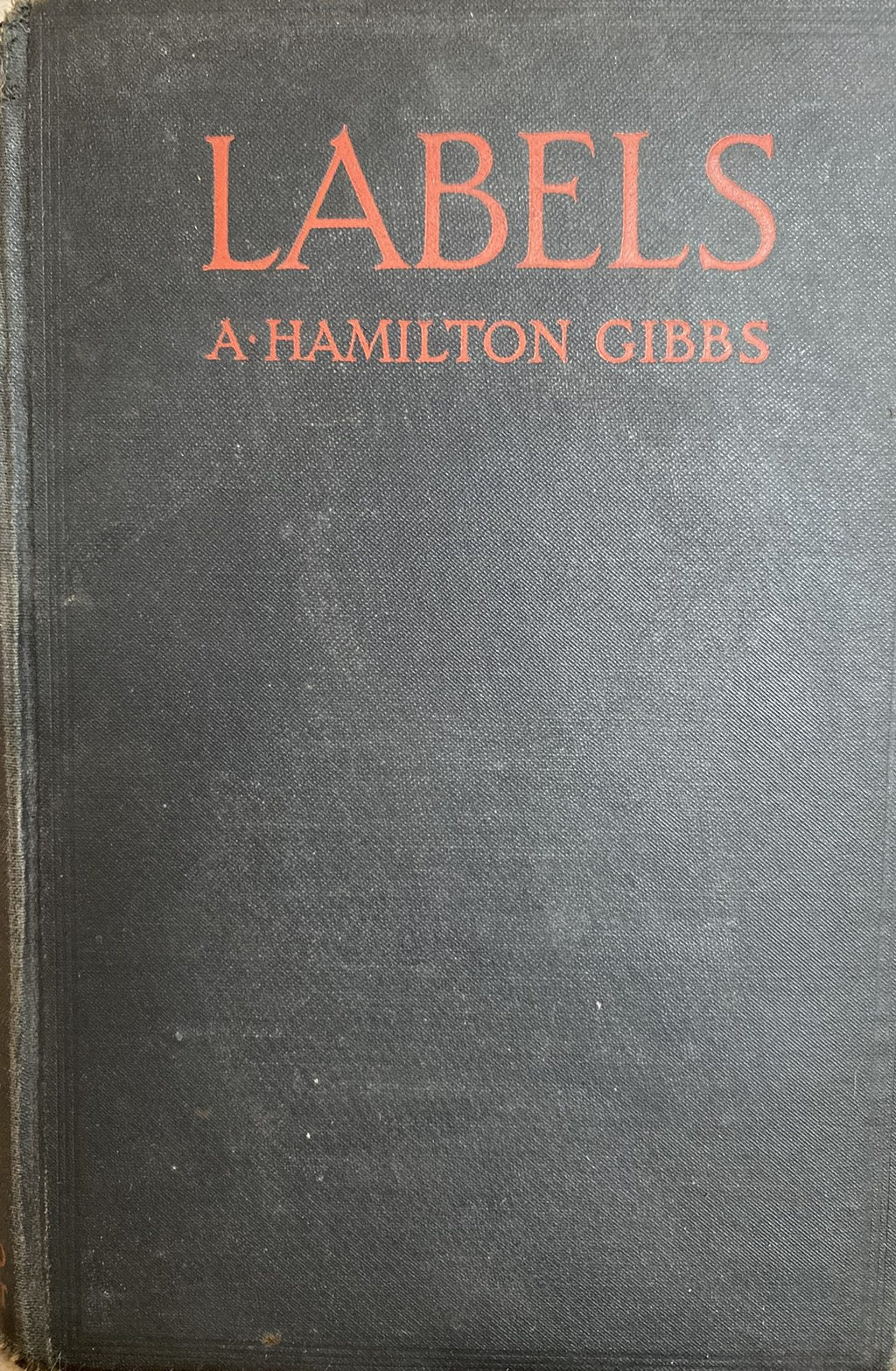 1926 First Edition: Labels, by A. Hamilton Gibbs