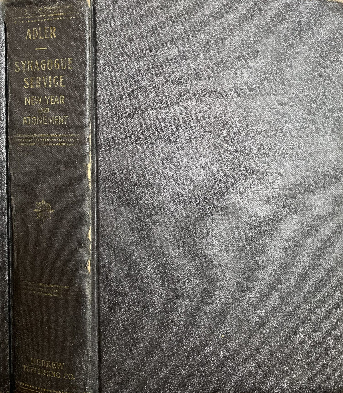 Synagogue Service: New Year and Atonement, ed. by Dr. H. Adler