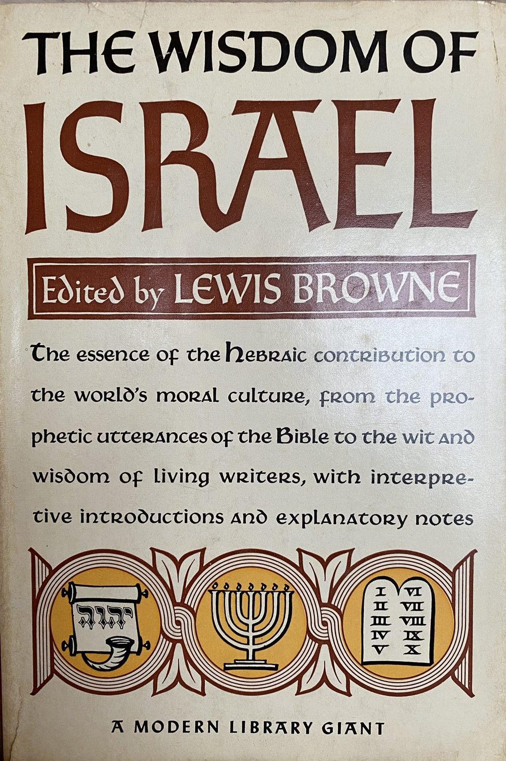 1945: The Wisdom of Israel, edited by Lewis Browne