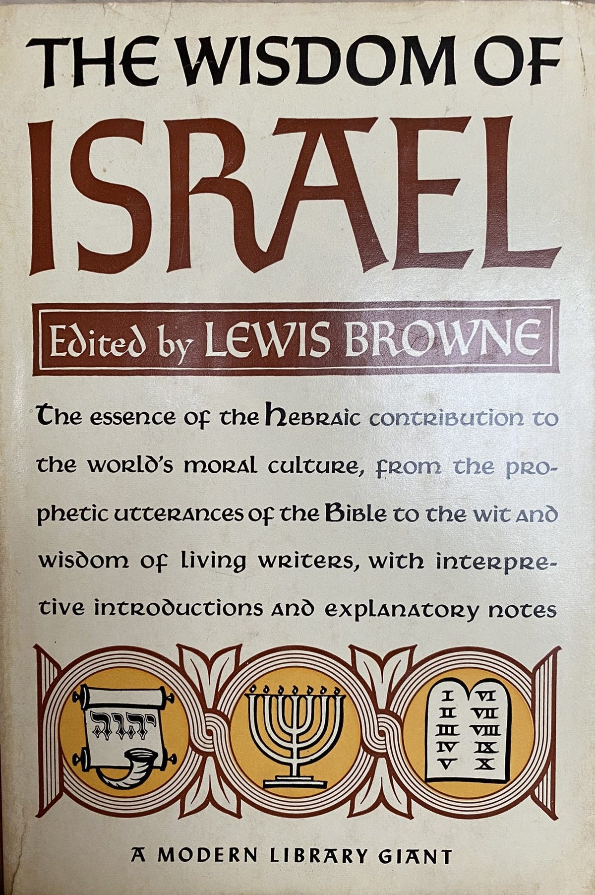 1945: The Wisdom of Israel, edited by Lewis Browne