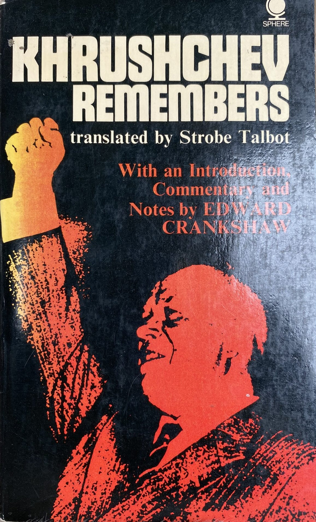 1971: Khruschev Remembers, translated by Strobe Talbot