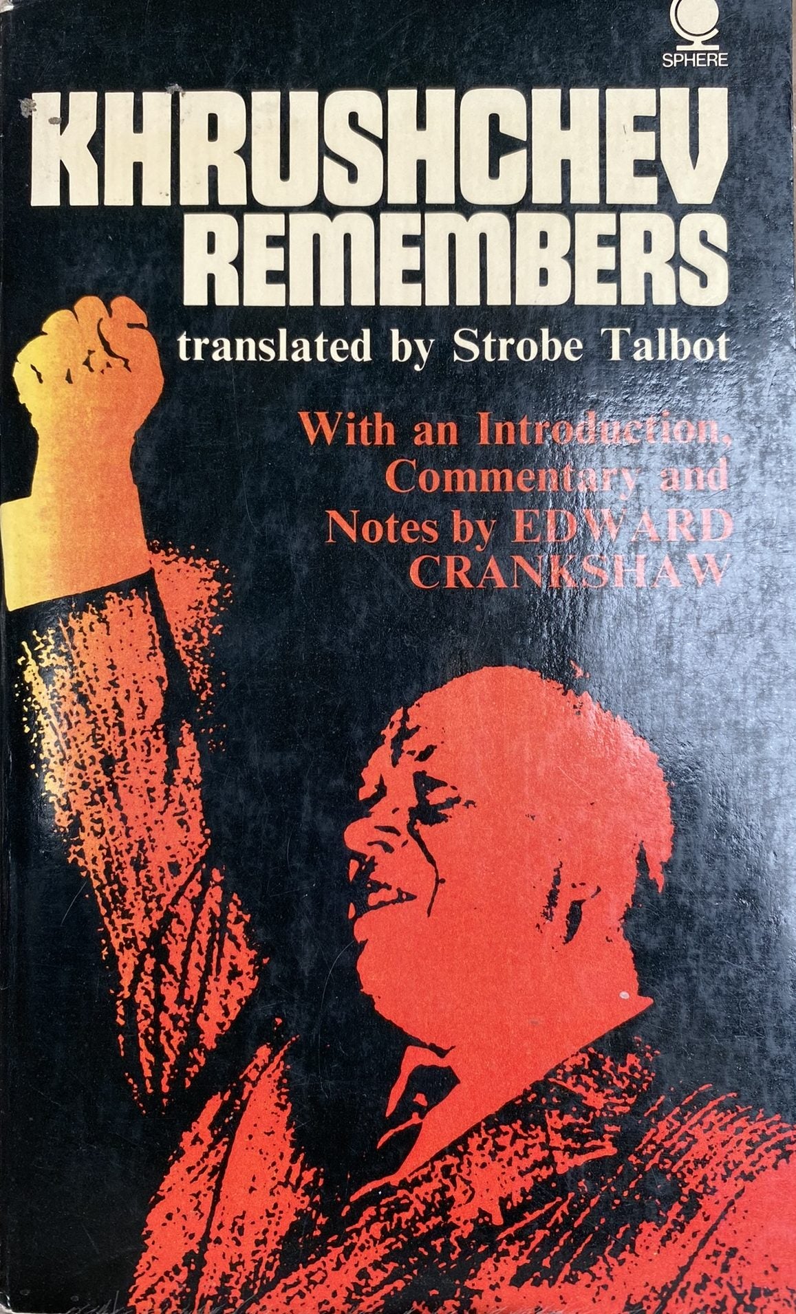 1971: Khruschev Remembers, translated by Strobe Talbot