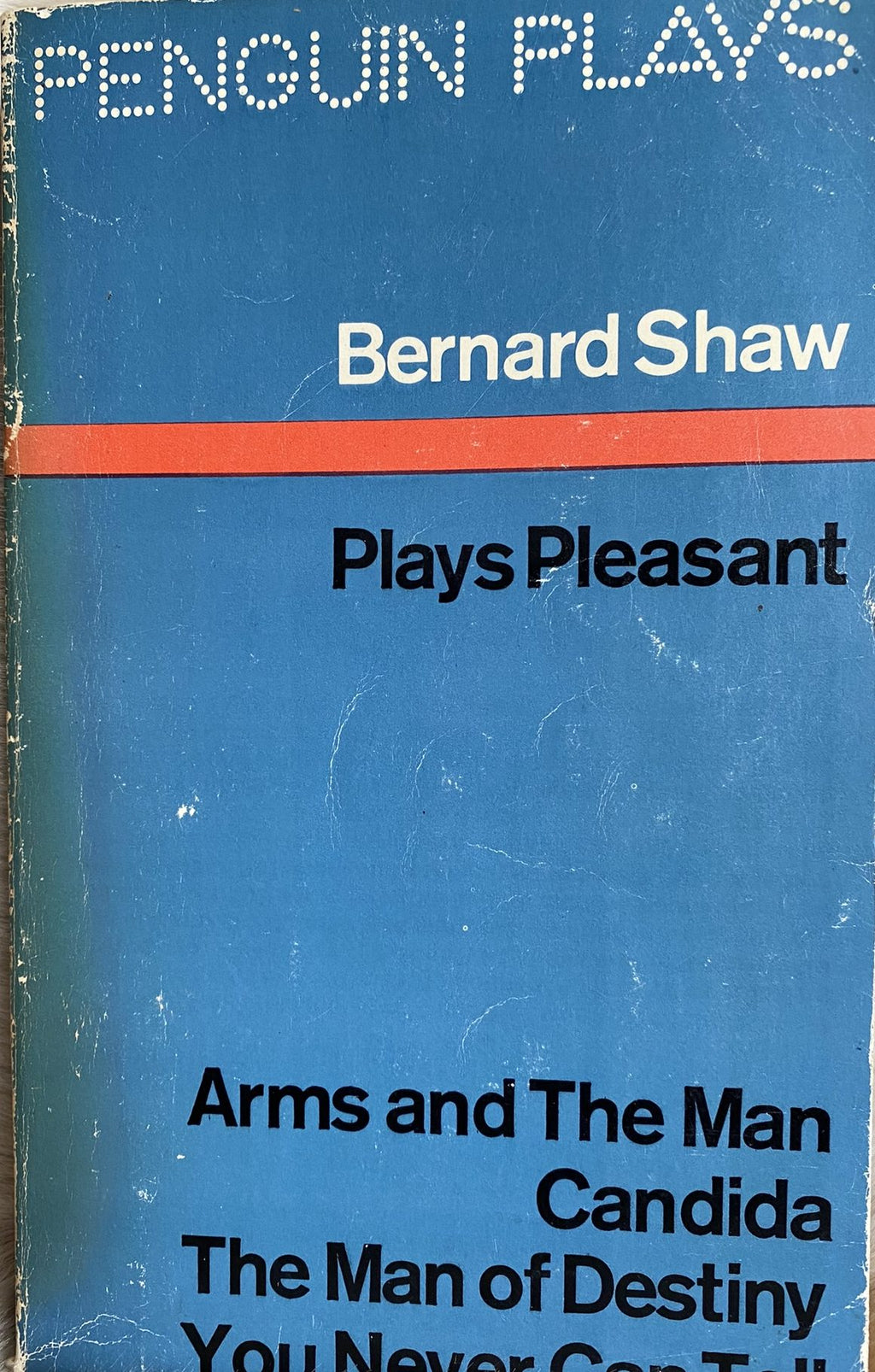 1980: Plays Pleasant: Arms and the Man, Candida, The Man of Destiny, You Never Can Tell, by Bernard Shaw