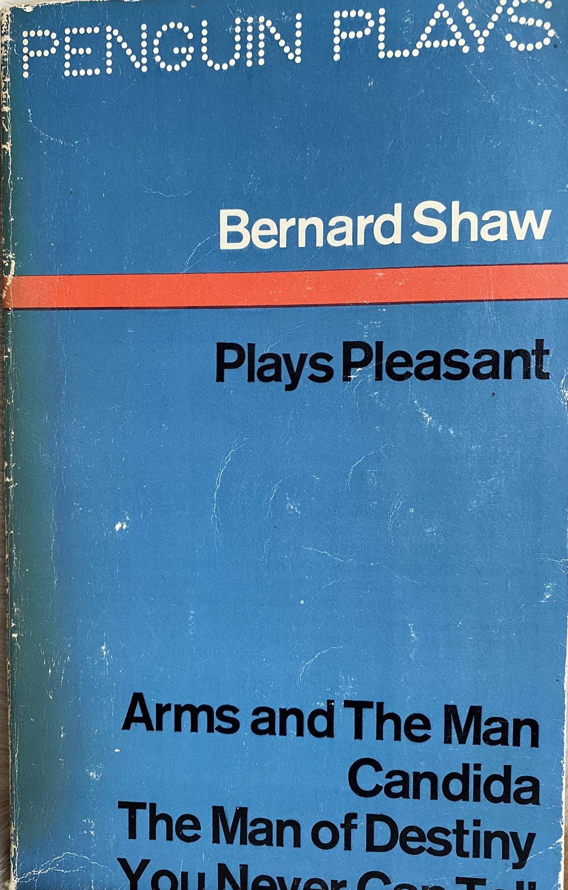 1980: Plays Pleasant: Arms and the Man, Candida, The Man of Destiny, You Never Can Tell, by Bernard Shaw