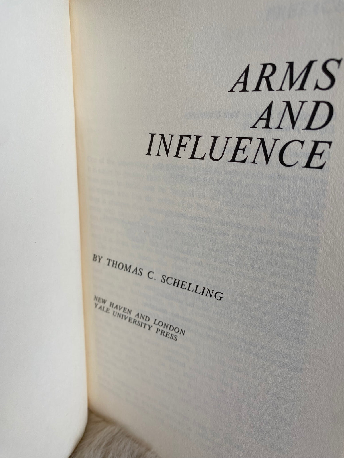 1972: Arms and Influence, by Thomas C. Schelling