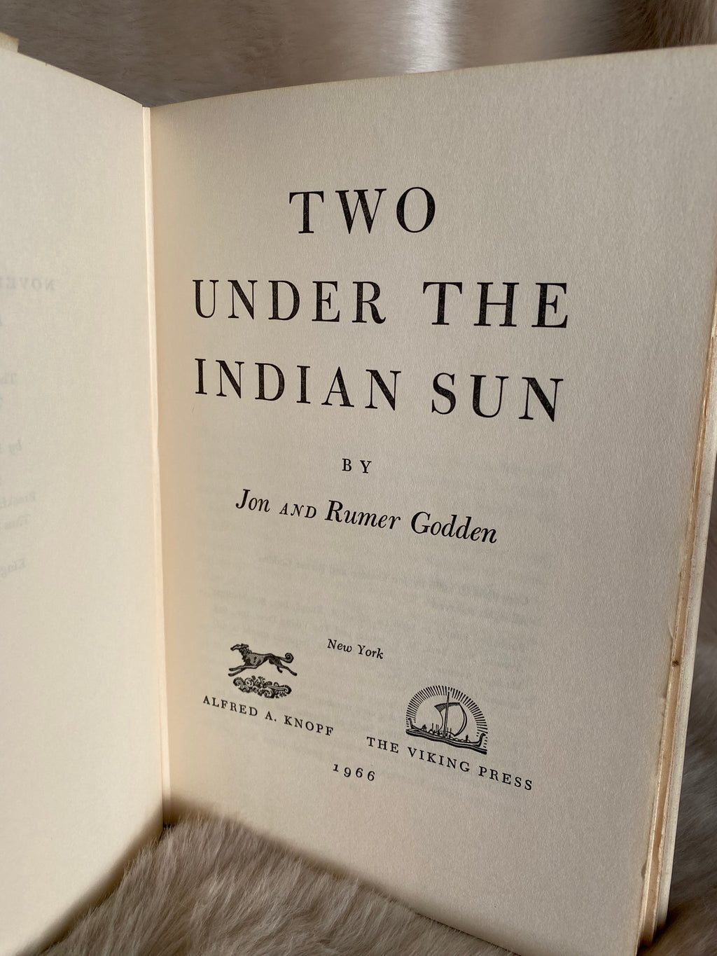 1966 First Edition: Two Under the Indian Sun, by Jon and Rumer Godden