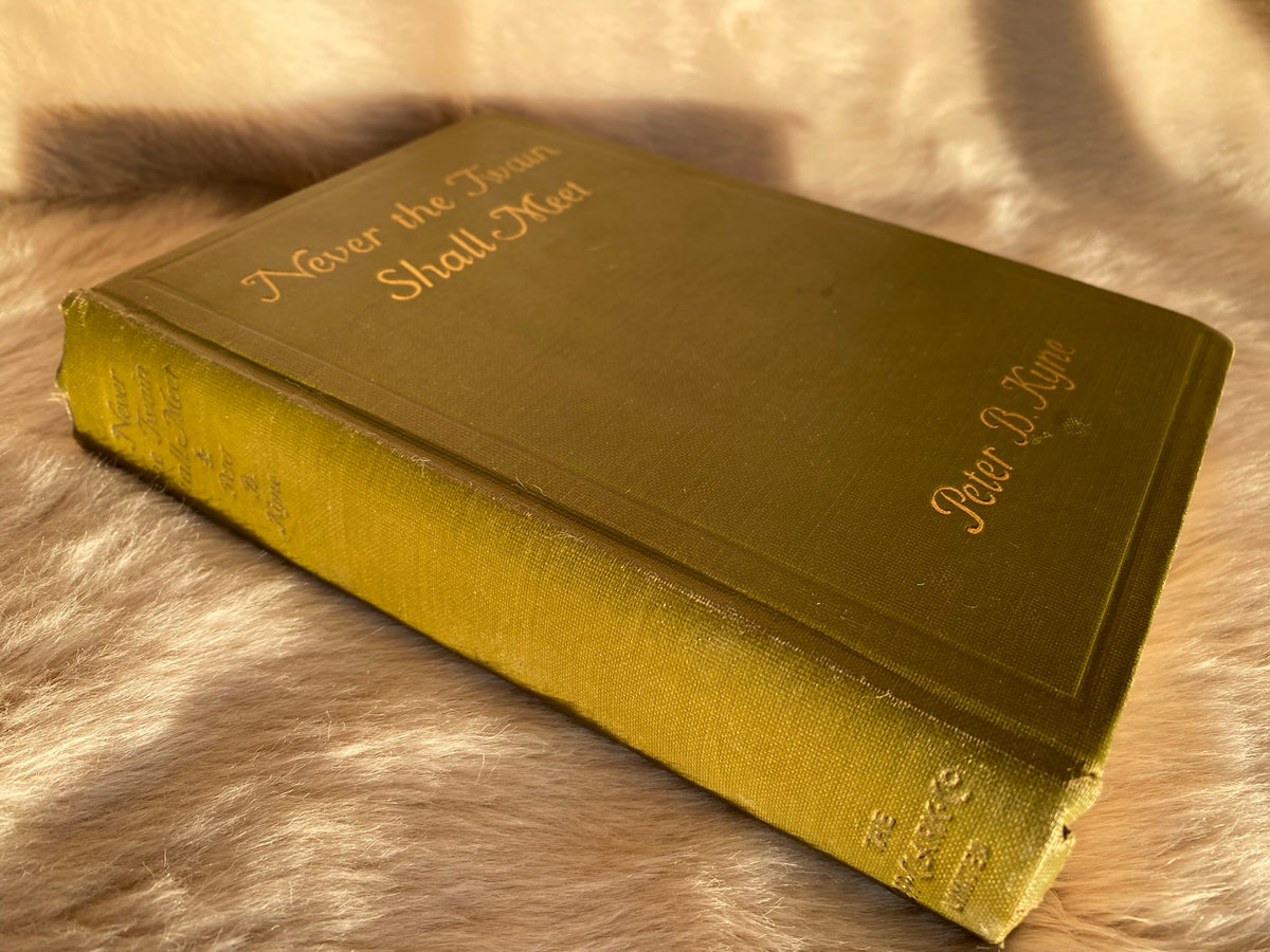 1923: Never the Twain Shall Meet, by Peter B. Kyne