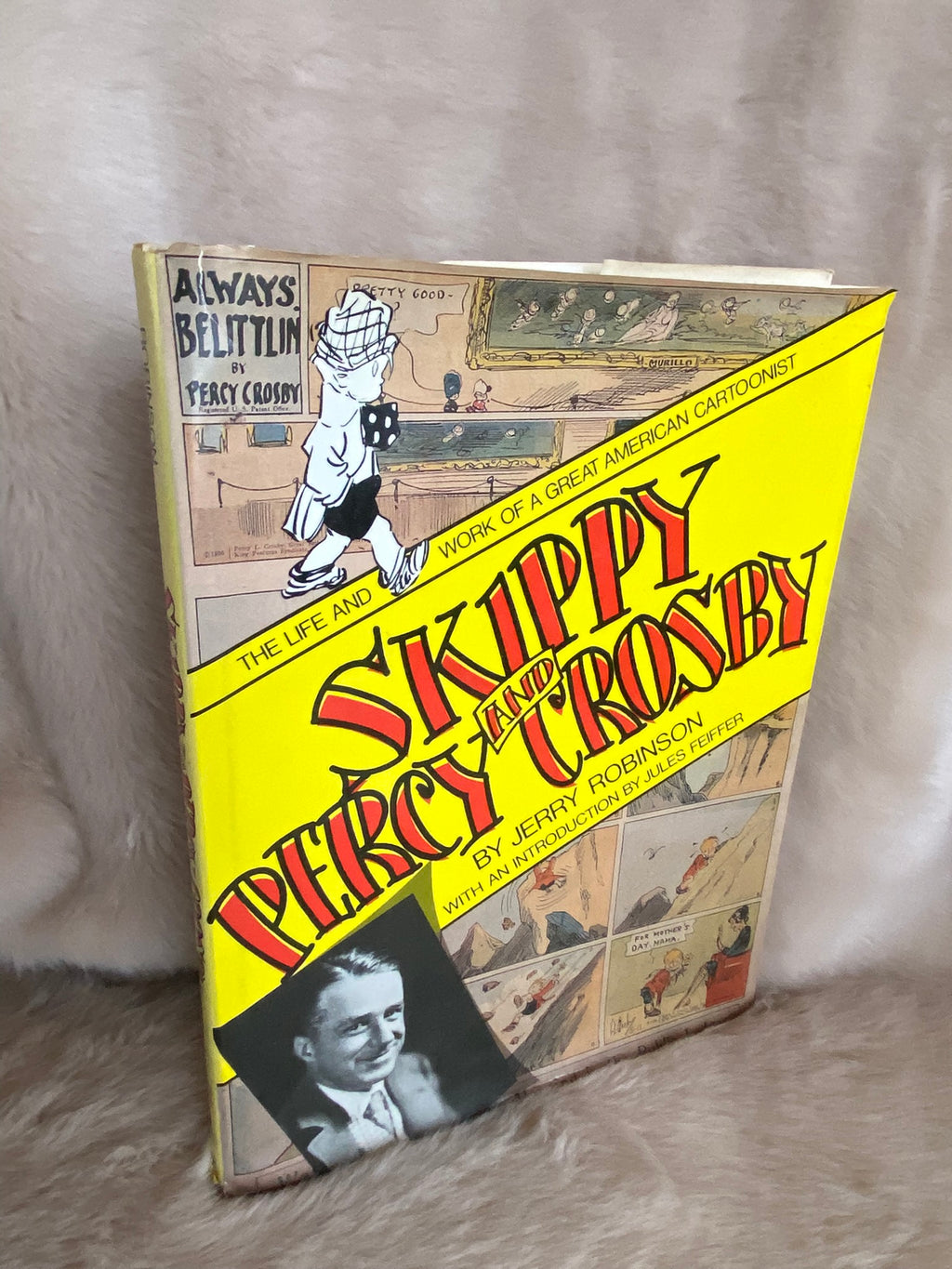 1978 First Edition: Skippy, Percy and Crosby: The Life and Work of a Great American Cartoonist, by Jerry Robinson
