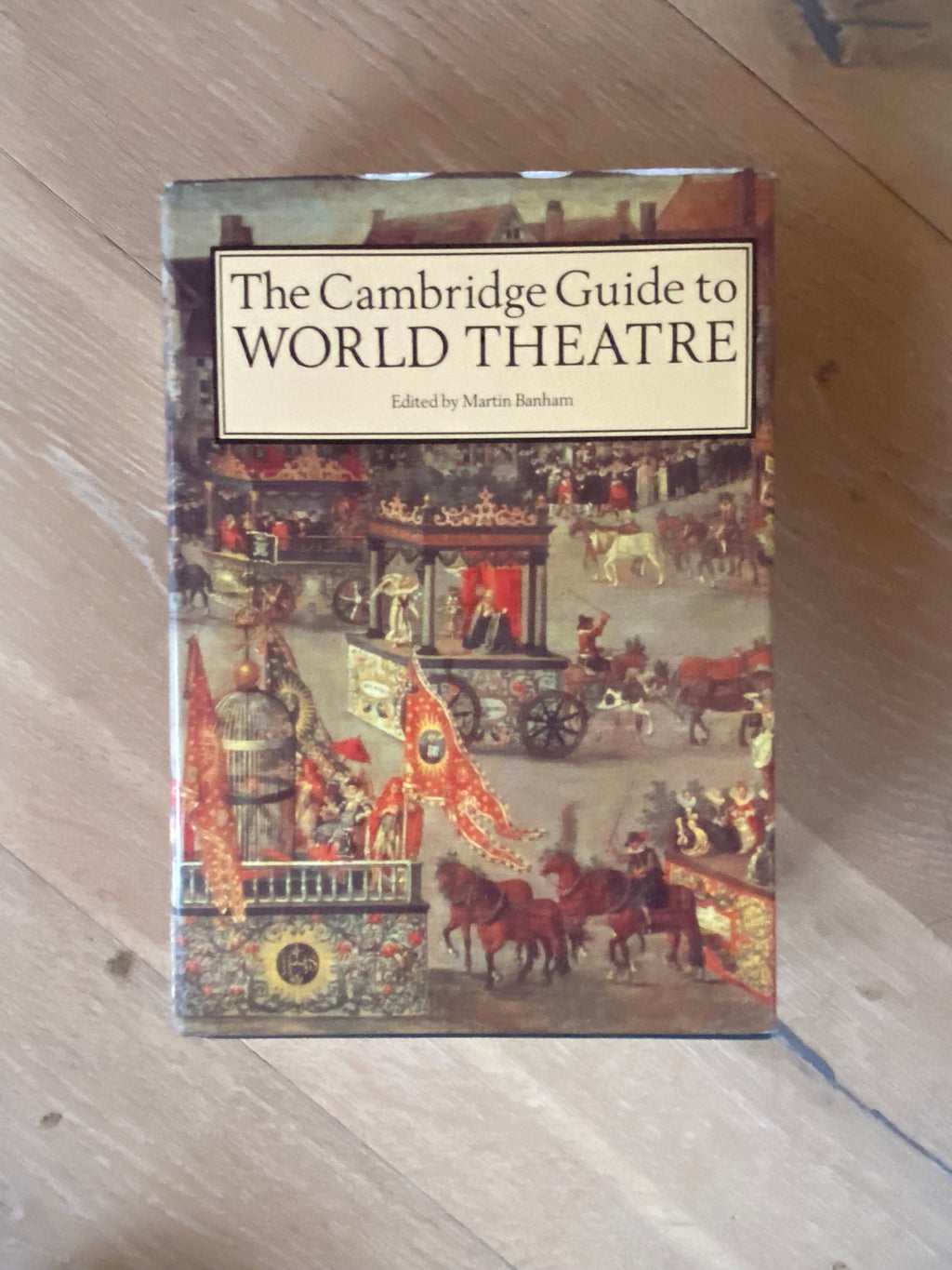 1990: The Cambridge Guide to World Theatre, ed. by Martin Banham