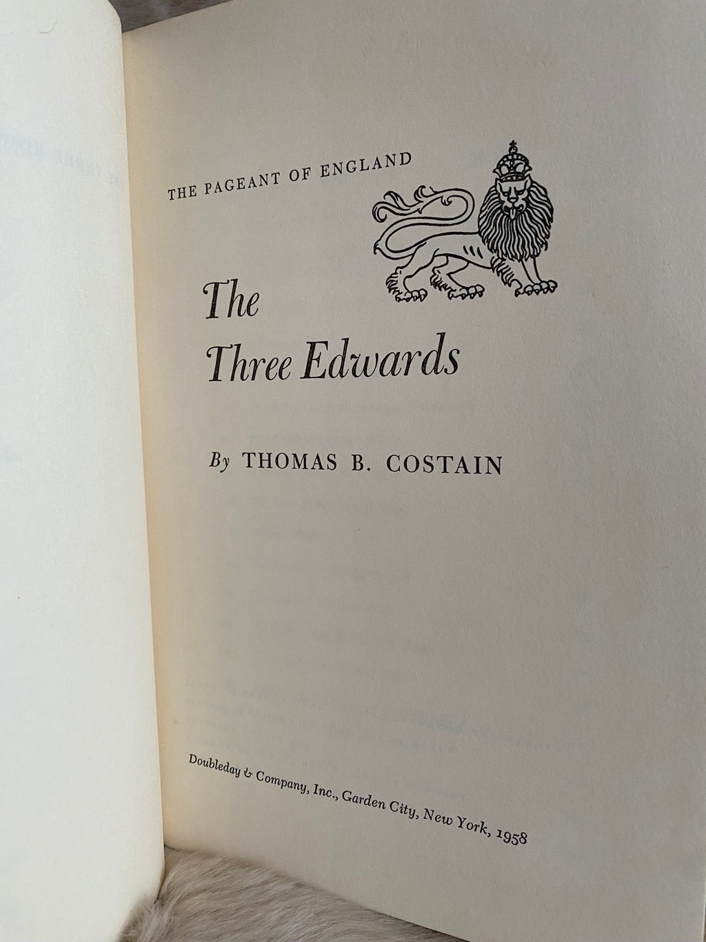 1958 First Edition: The Pageant of England: the Three Edwards, by Thomas B. Costain