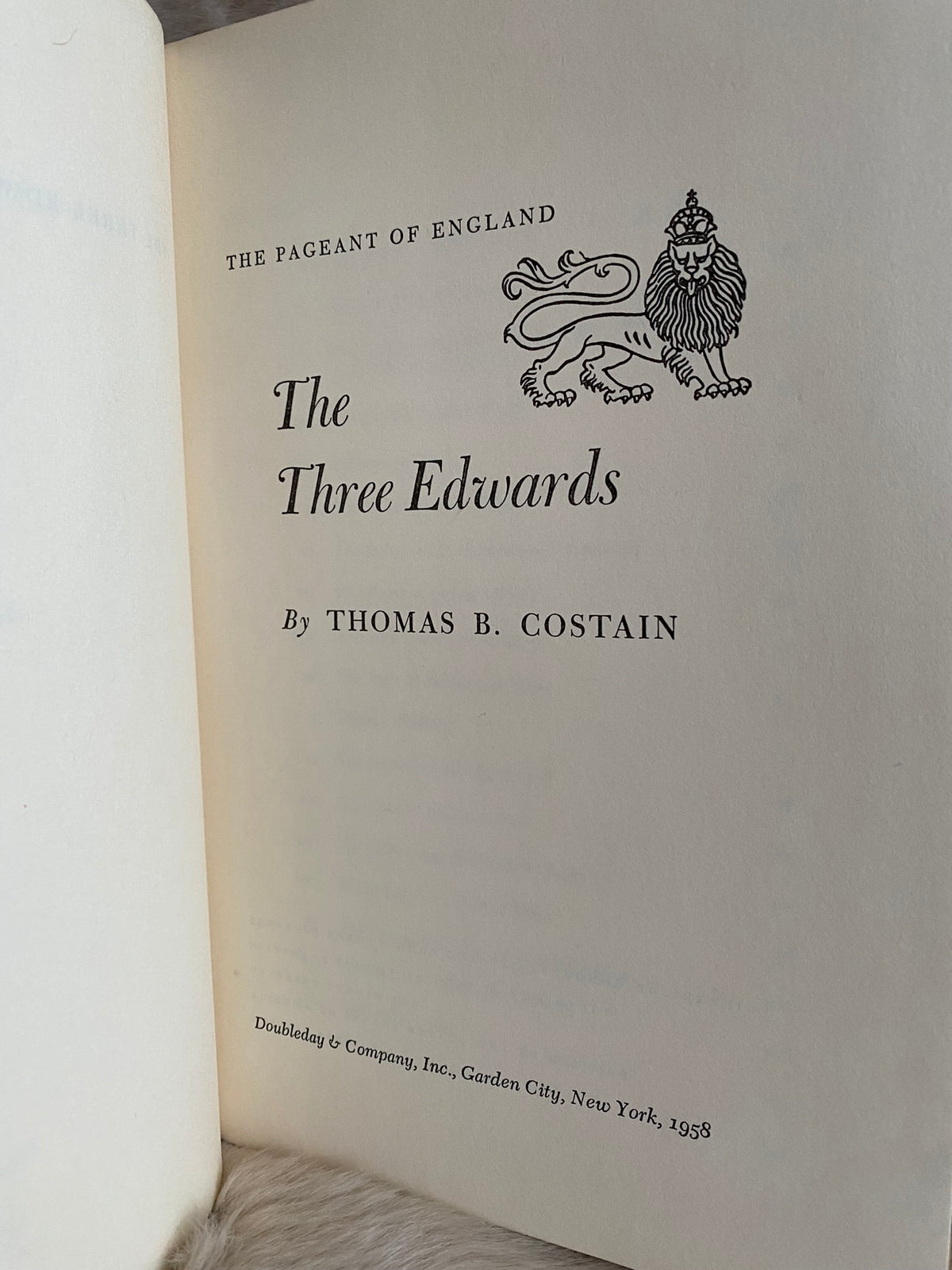 1958 First Edition: The Pageant of England: the Three Edwards, by Thomas B. Costain