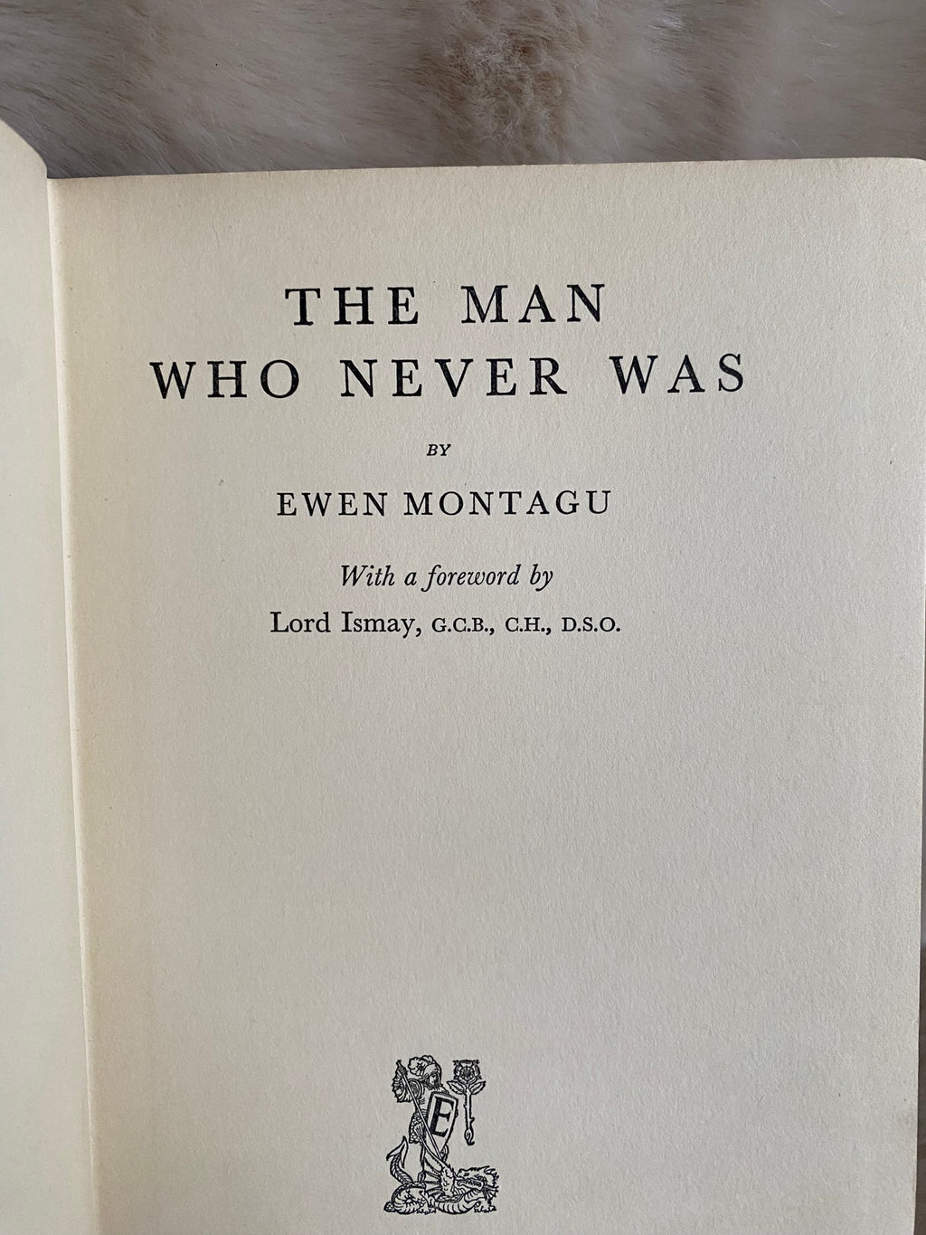 1953 First Edition: The Man Who Never Was, by Ewen Montagu