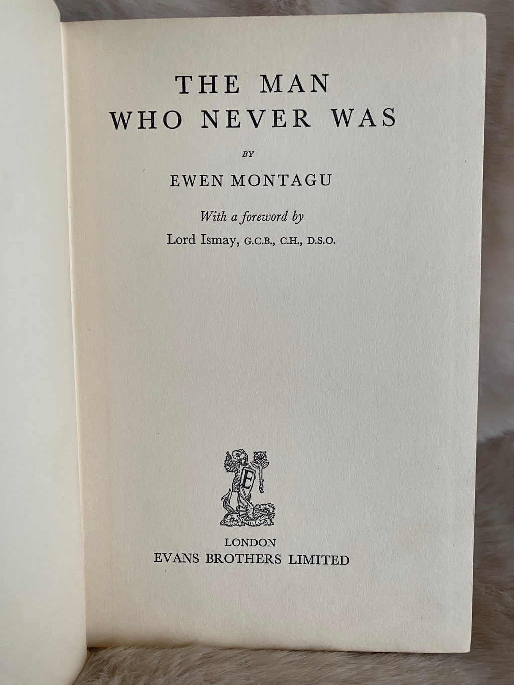 1953 First Edition: The Man Who Never Was, by Ewen Montagu