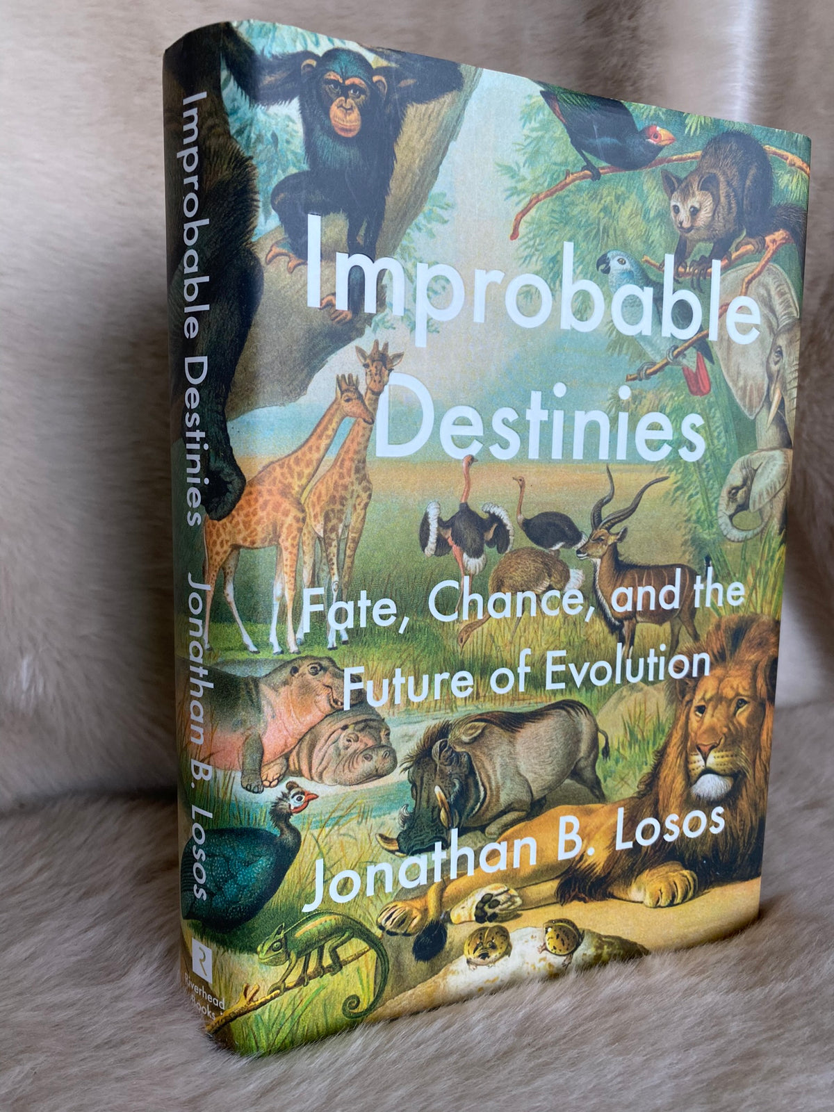 2017 First Edition: Improbable Destinies: Fate, Chance, and the Future of Evolution, by Jonathan B. Losos