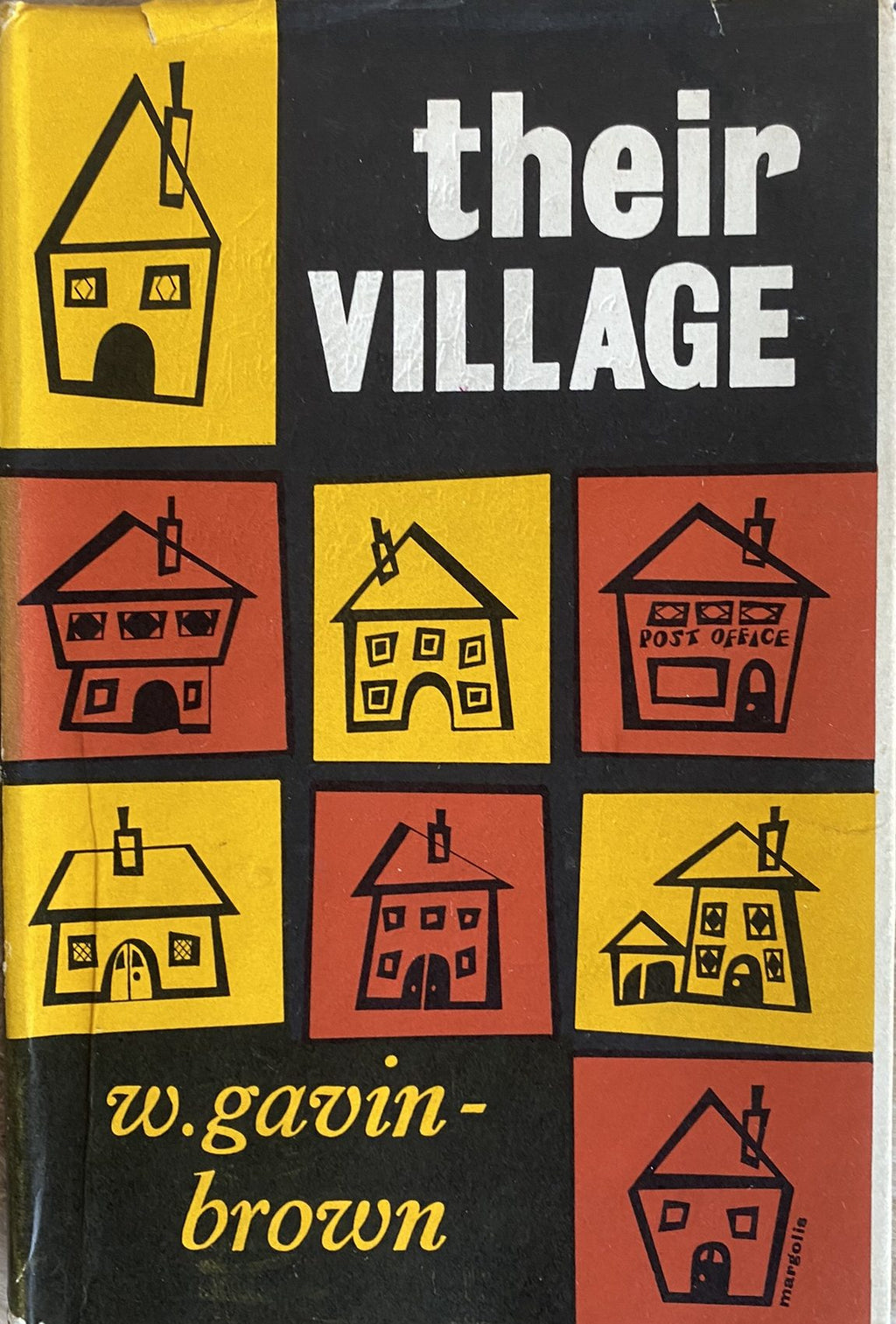 1958 First Edition: Their Village, by Wilfried Gavin-Brown