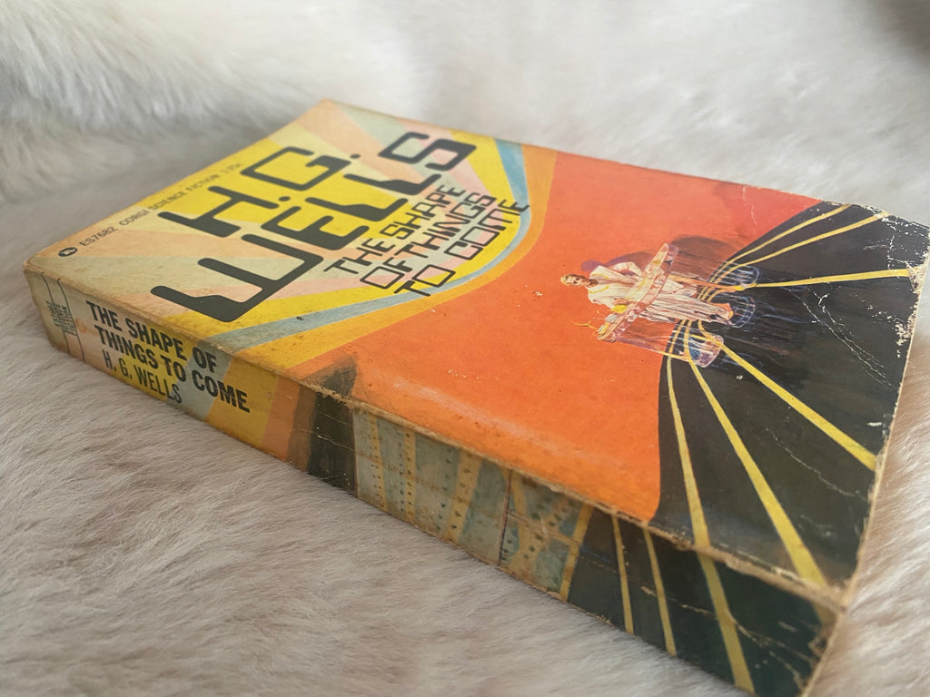 1967: The Shape of Things to Come, by H. G. Wells