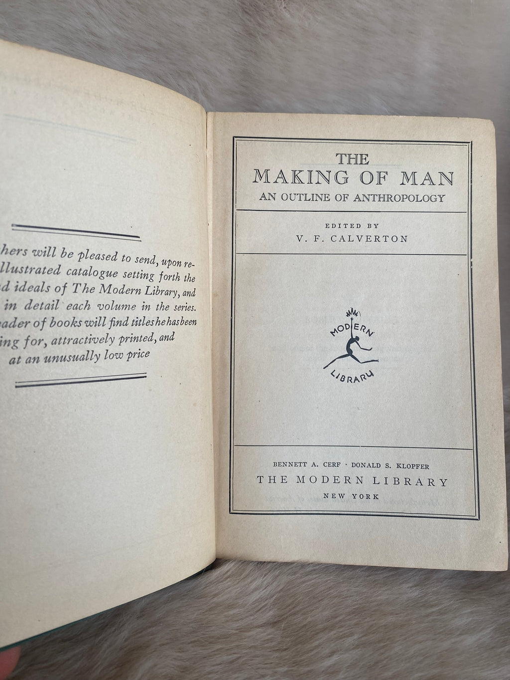 1931: The Making of Man: An Outline of Anthropology, edited by V.F. Calverton