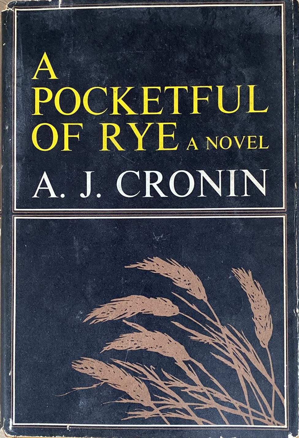 1969: A Pocketful of Rye, by A. J. Cronin