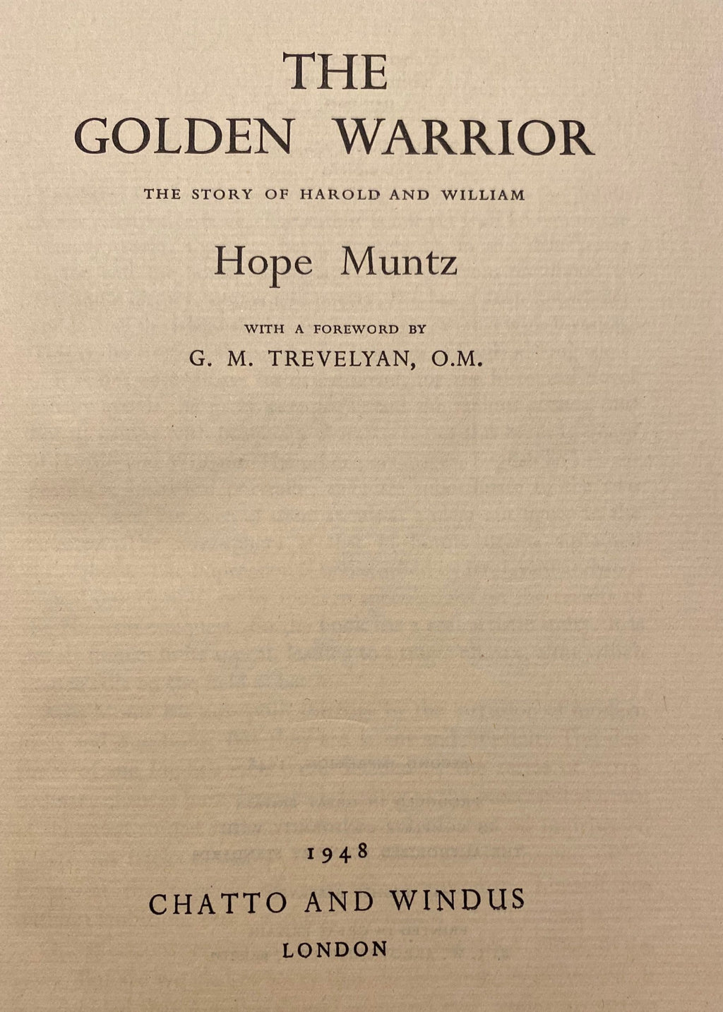 1948: The Golden Warrior, by Hope Muntz, Chatto and Windus, London