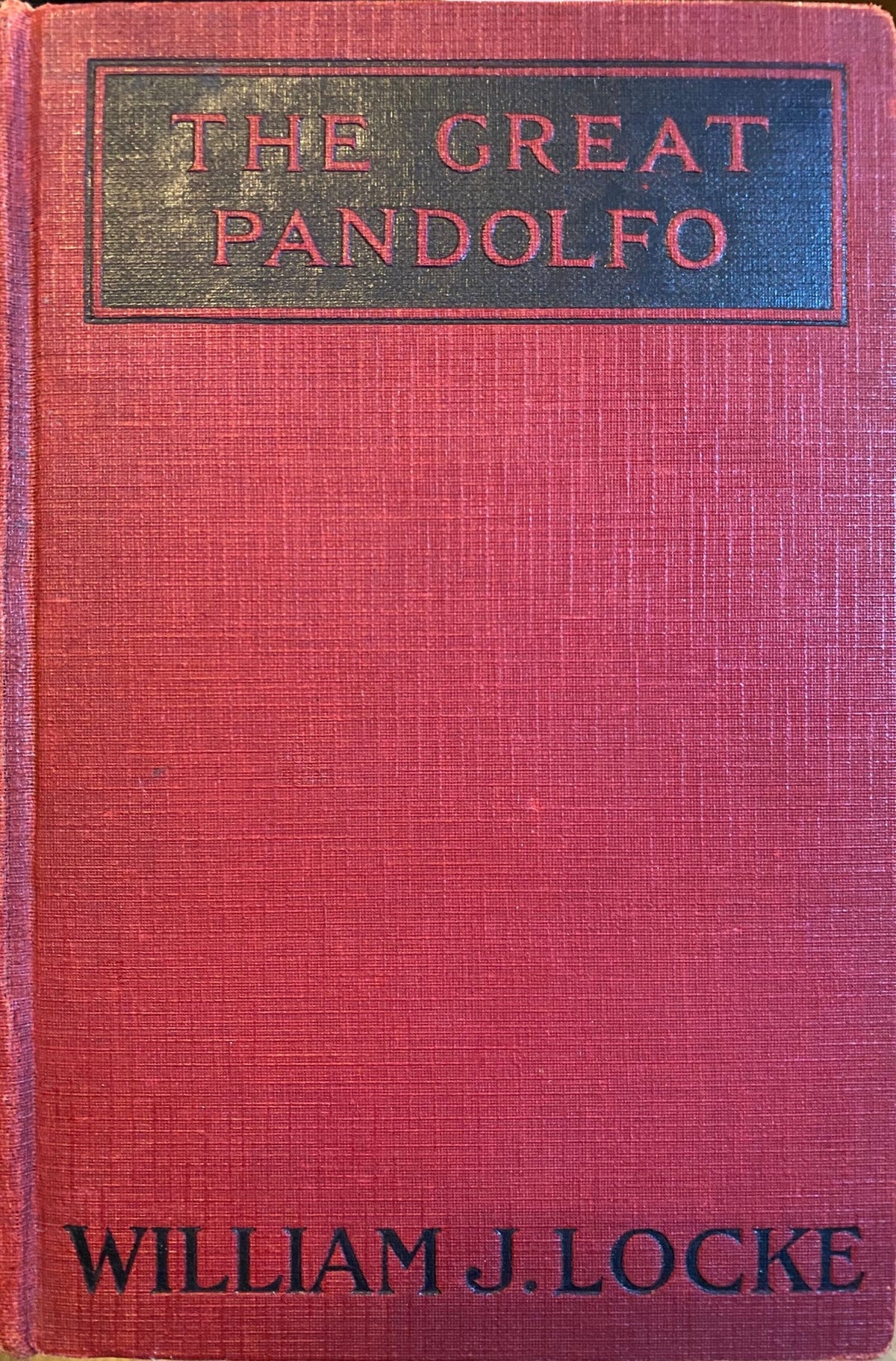 1925: The Great Pandolfo, by William J. Locke
