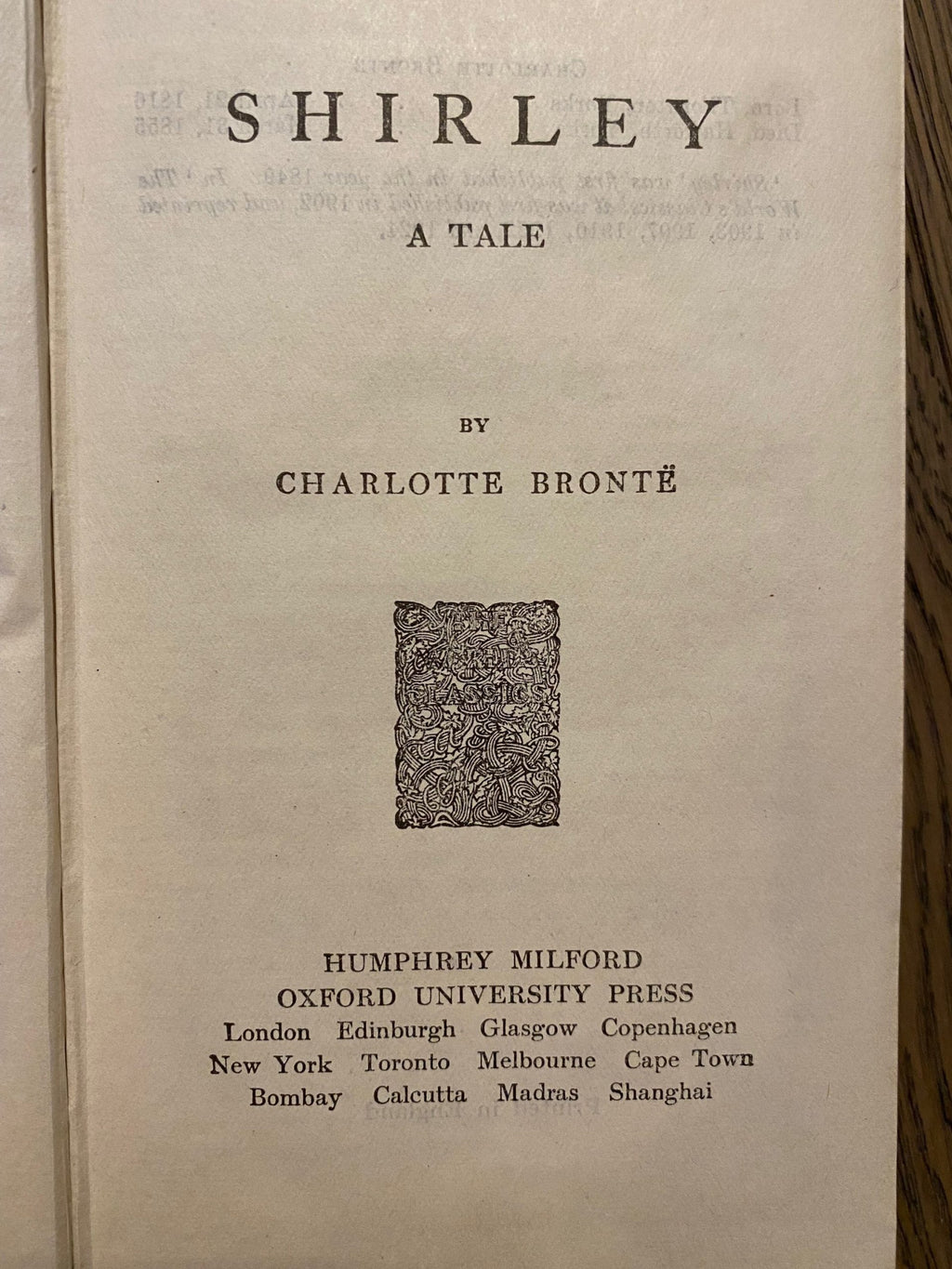 1924: Shirley, a novel by Charlotte, Emily and Anne Bronte, part XIV of the World's Classics