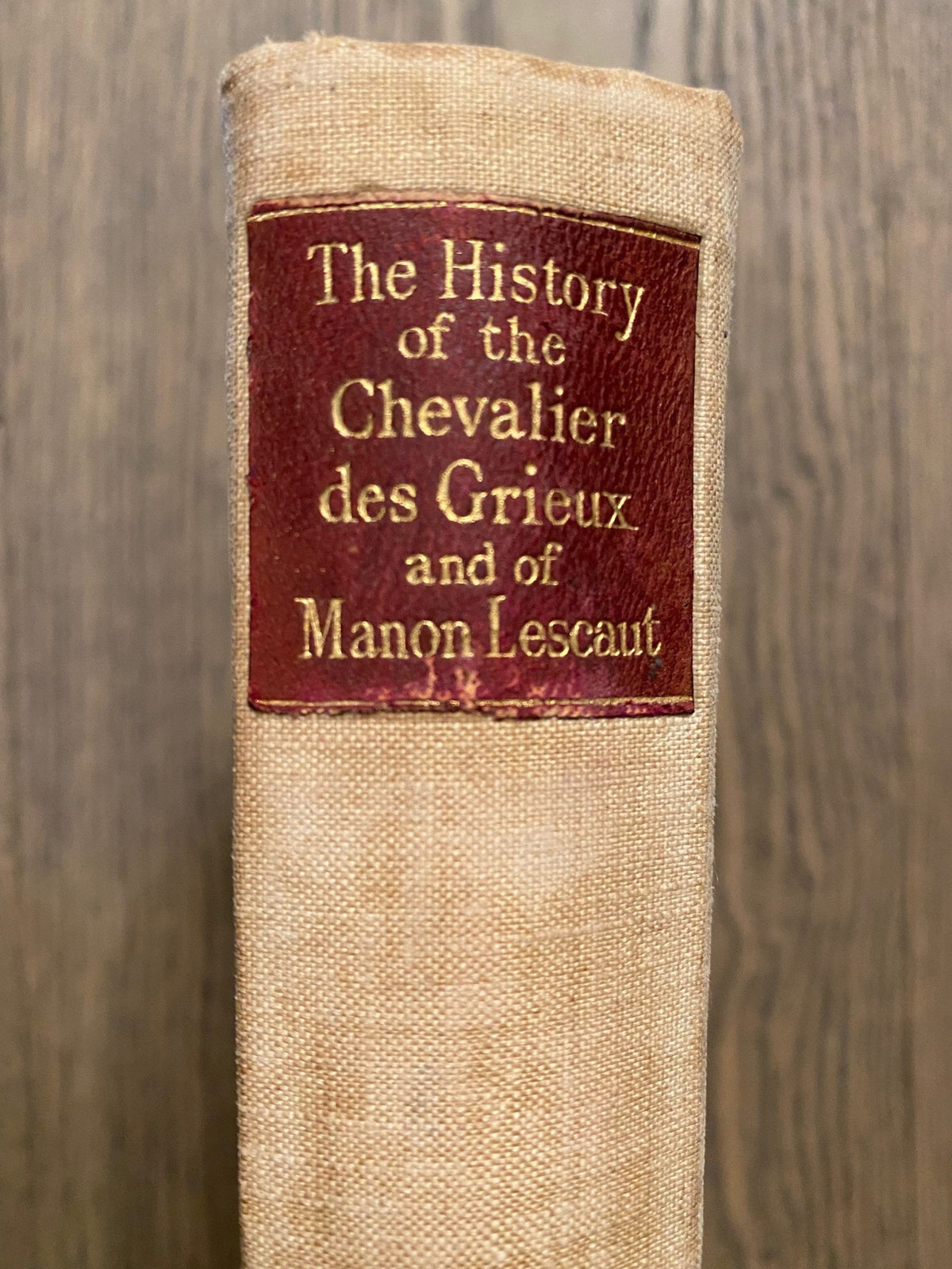 1931: The History of Chevalier Des Grieux and of Manon Lescaut, by Abbe Prevost D'Exiles