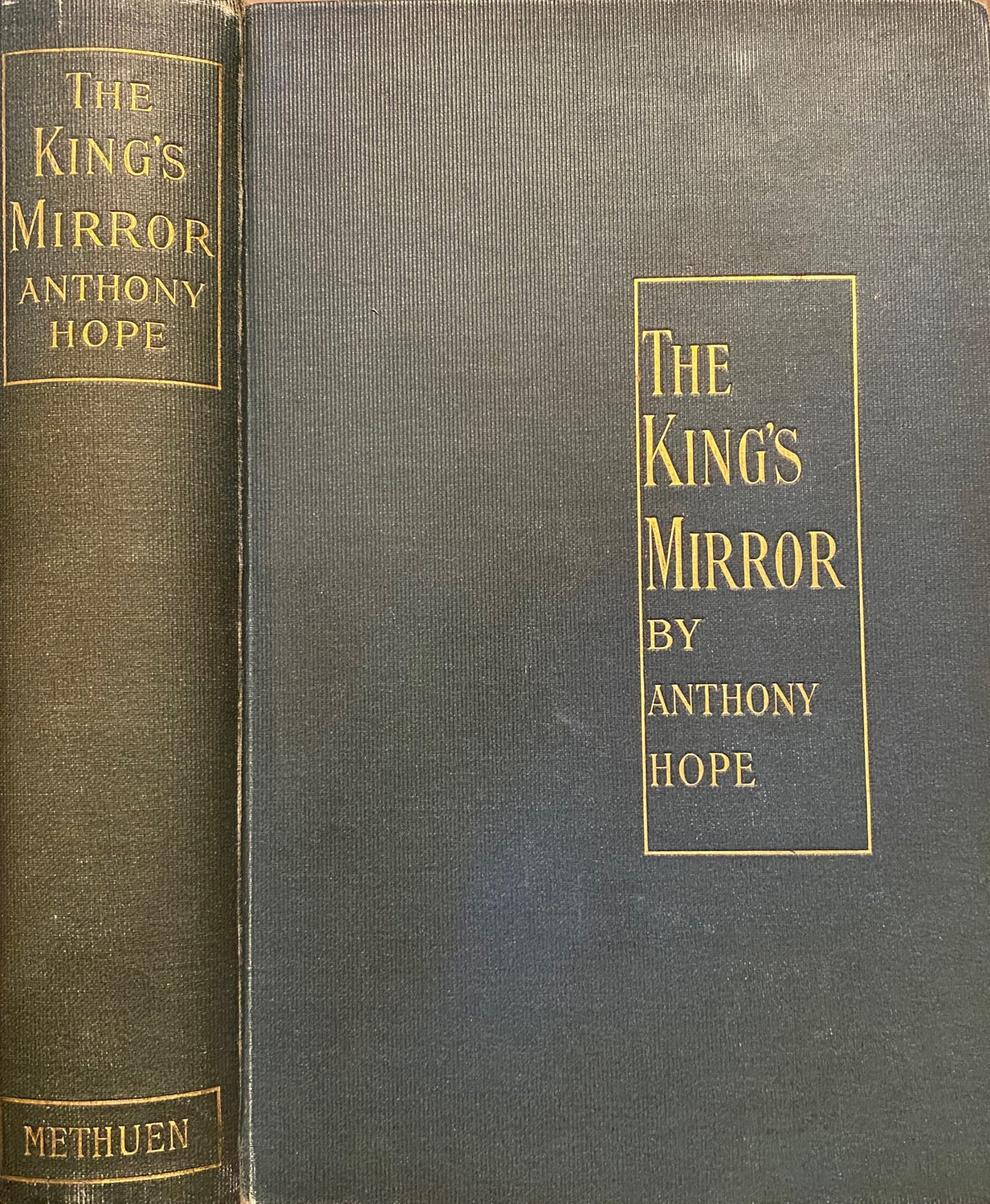 RARE 1899: The King's Mirror, by Anthony Hope
